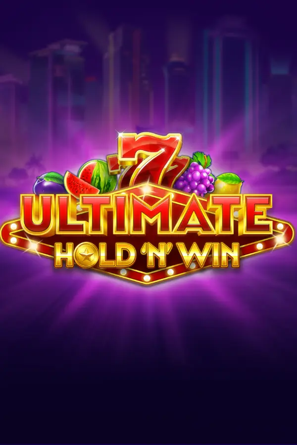 Ultimate Hold ‘N’ Win